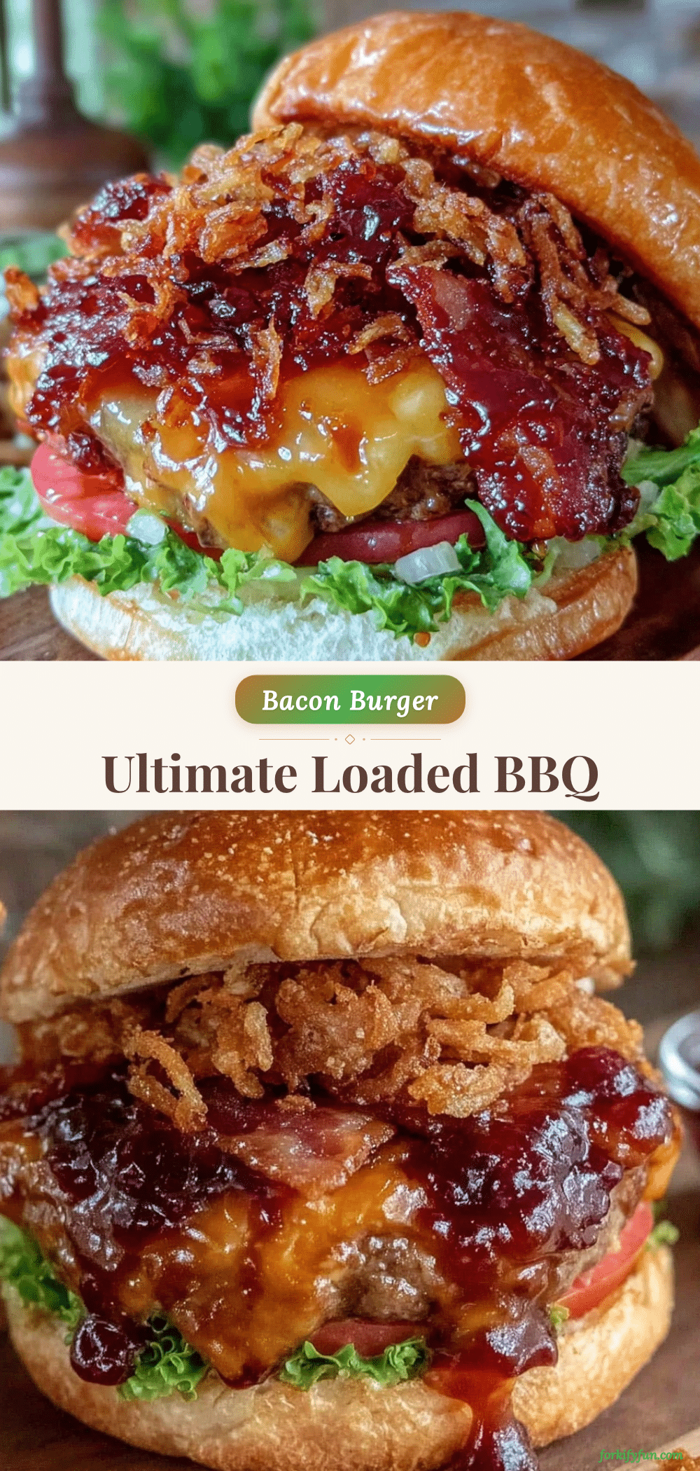 loaded BBQ bacon burger recipe
