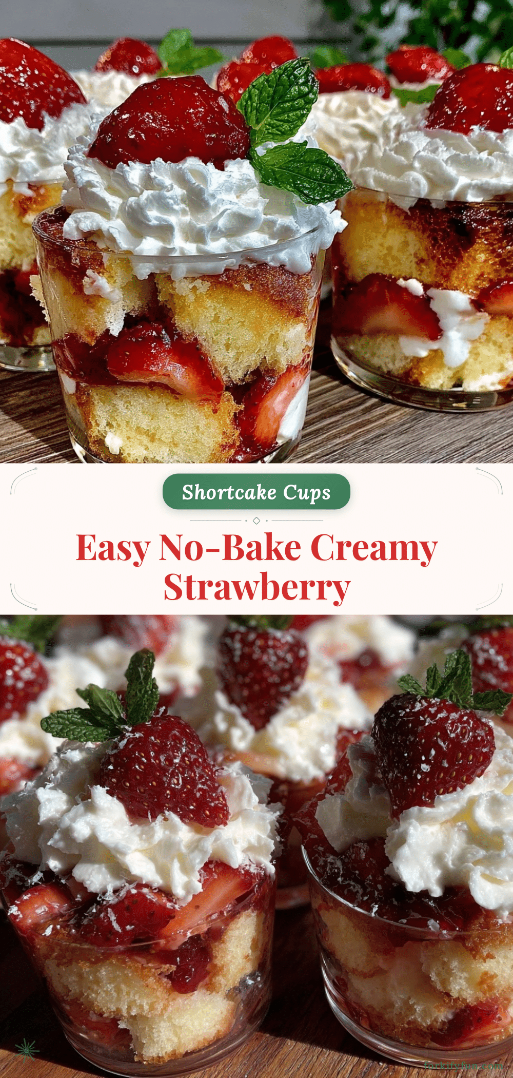 no bake strawberry shortcake trifle cups recipe