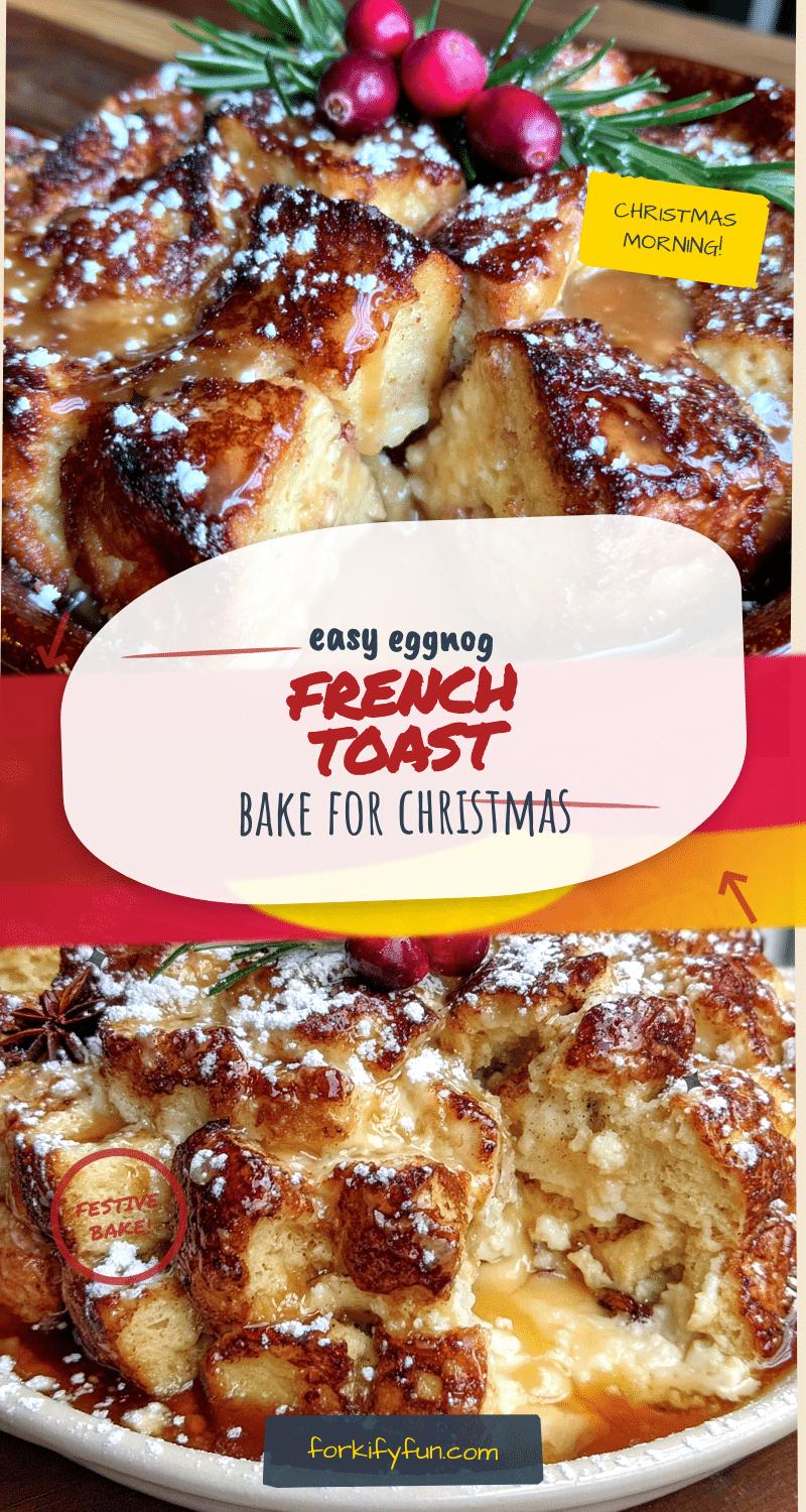 Eggnog French Toast Bake recipe